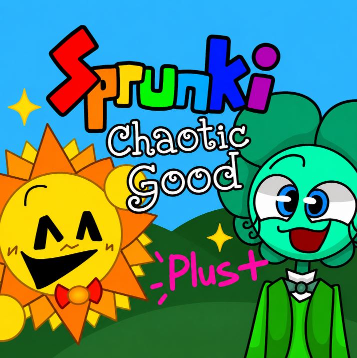 Sprunki Chaotic Good Plus
